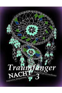 Traumfänger Nacht 3