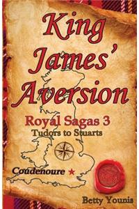 King James' Aversion