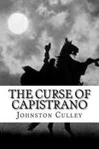 The Curse of Capistrano