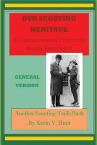 Our Scouting Heritage - General Version