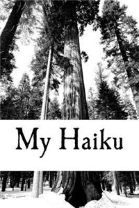 My Haiku