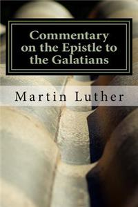 Commentary on the Epistle to the Galatians