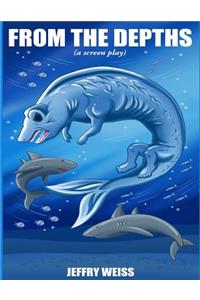 From the Depths
