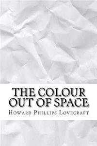 The Colour Out of Space