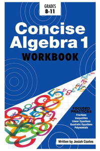Concise Algebra 1
