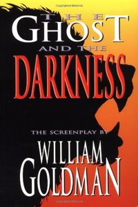 The Ghost and the Darkness