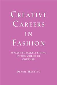 Creative Careers in Fashion