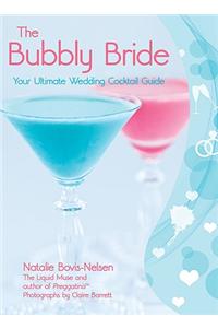 The Bubbly Bride