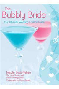 The Bubbly Bride