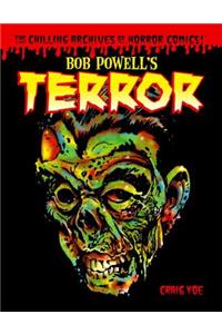 Bob Powell's Terror: The Chilling Archives of Horror Comics Volume 2