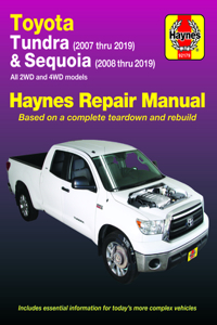 Toyota Tundra 2007 Thru 2019 and Sequoia 2008 Thru 2019 Haynes Repair Manual