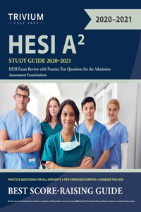 HESI A2 Study Guide 2020-2021