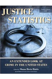 Justice Statistics: An Extended Look at Crime in the United States 2018