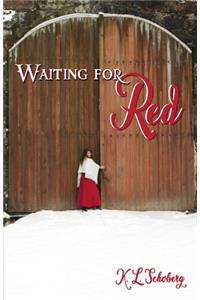 Waiting for Red