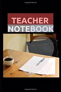 Funny Teacher Notebook