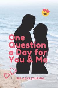 One Question a Day for You & Me