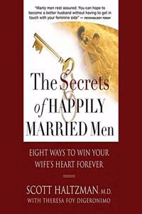 Secrets of Happily Married Men Lib/E