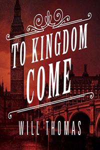 To Kingdom Come Lib/E