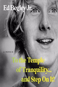 To the Temple of Tranquility...and Step on It!