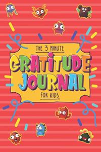 The 3 Minute Gratitude Journal For Kids