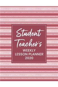 Student Teacher's Weekly Lesson Planner 2020