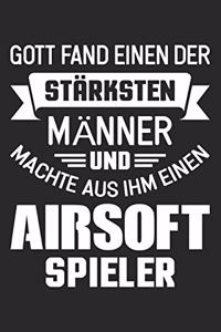 Gott Fand Einen Der Stärksten Männer Und Machte Aus Ihm Einen Airsoft Spieler