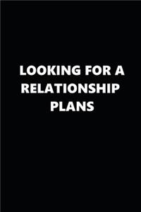 2020 Daily Planner Looking For A Relationship Plans Black White 388 Pages