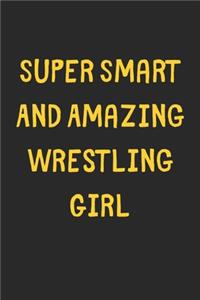 Super Smart And Amazing Wrestling Girl