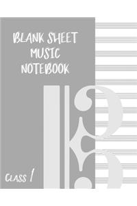Blank Sheet Music Composition Manuscript Staff Paper Art Music CLASS 1 Notebook Grey Cover