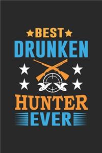 best drunken hunter ever