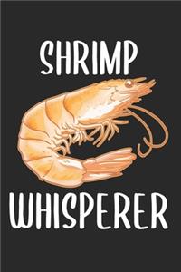 Shrimp Whisperer - Garnelen Flüsterer Lustig
