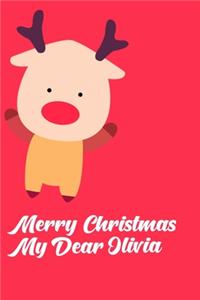 Merry Christmas My Dear Olivia