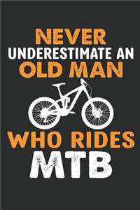 Never Underestimate an old man who rides MTB