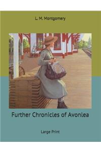 Further Chronicles of Avonlea