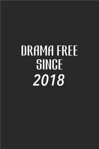 Drama-Free since 2018 Journal