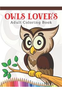 Owls Lover's Adult Coloring Book