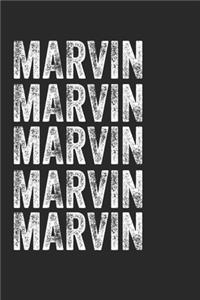 Name MARVIN Journal Customized Gift For MARVIN A beautiful personalized