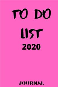 TO DO LIST journal 2020 6x9 in _100 pages
