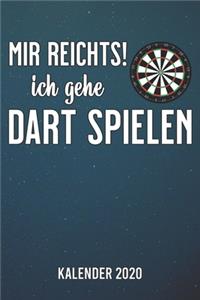 Mir reicht's - Dart Kalender 2020