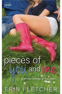 Pieces of You and Me