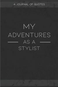 My Adventures As A Stylist