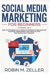 Social Media Marketing For Beginners