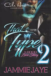 That's My Type 2
