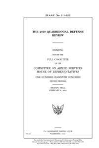 The 2010 Quadrennial Defense Review