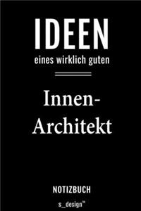 Notizbuch für Innen-Architekten / Innen-Architekt / Innen-Architektin