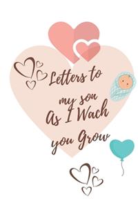 Letters To My Son