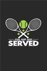 You just got served