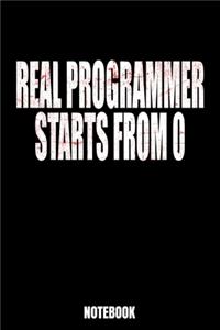Real Programmer Starts From O Notebook