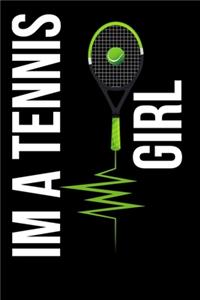 I Am A Tennis Girl