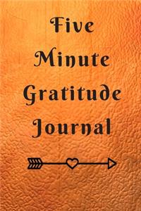 My Five Minute Gratitude Journal